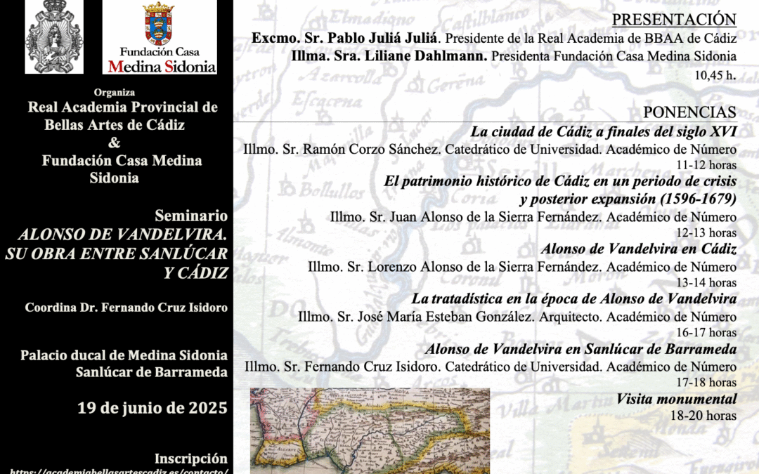 Seminario Alonso de Vandelvira. Su obra entre Sanlúcar y Cádiz